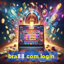 bra88 com login